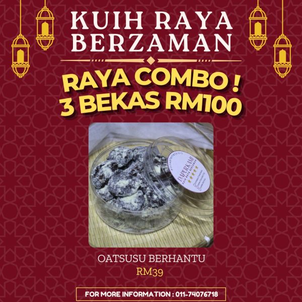 KUIH RAYA-OATSUSU BERHANTU